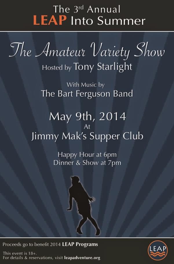 2013 LEAP Into Summer Amateur Variety Show at Jimmy Mak's Supper Club